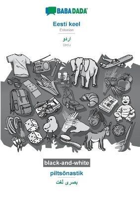 BABADADA black-and-white, Eesti keel - Urdu (in arabic script), piltsonastik - visual dictionary (in arabic script): Estonian - Urdu (in arabic script), visual dictionary - Babadada Gmbh - cover