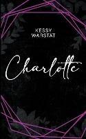 Charlotte - Kessy Warstat - cover