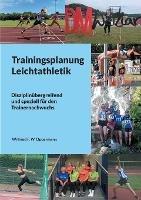 Trainingsplanung Leichtathletik - Wilfried F W Oppermann - cover