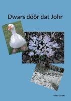 Dwars doeoer dat Johr - Helma Gerjets - cover