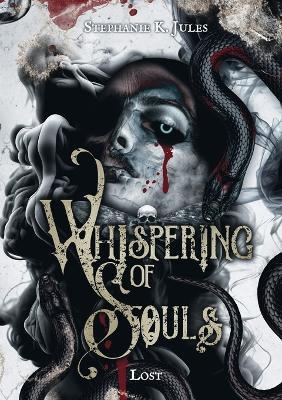 Whispering Of Souls: Lost - Stephanie K Jules - cover