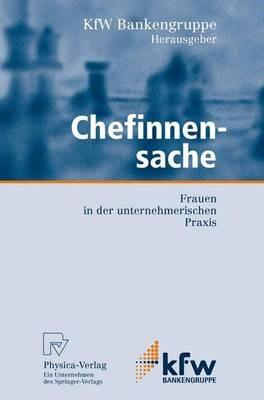 Chefinnensache: Frauen in der unternehmerischen Praxis - cover