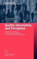 Quality Uncertainty and Perception: Information Asymmetry and Management of Quality Uncertainty and Quality Perception - Lalit Wankhade,Balaji Dabade - cover