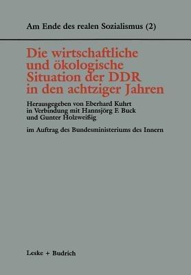 Die wirtschaftliche und ökologische Situation der DDR in den 80er Jahren - cover