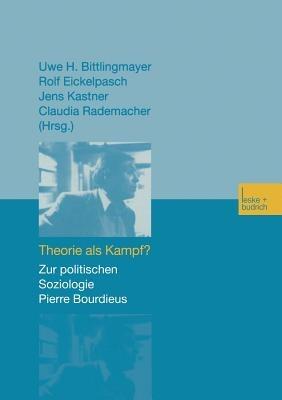 Theorie als Kampf?: Zur politischen Soziologie Pierre Bourdieus - cover