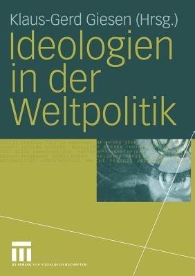 Ideologien in der Weltpolitik - cover