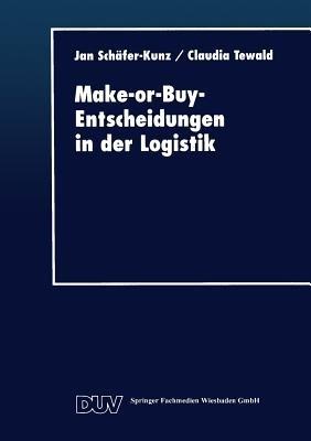 Make-or-Buy-Entscheidungen in der Logistik - cover