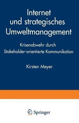 Internet und strategisches Umweltmanagement: Krisenabwehr durch Stakeholder-orientierte Kommunikation - cover