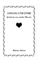 Anfang und Ende: Gedichte für einen geliebten Menschen - Hubertus Scheurer - cover