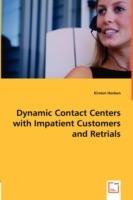 Dynamic Contact Centers with Impatient Customers and Retrials - Kirsten Henken - cover