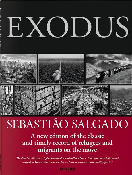 Sebastião Salgado. Exodus. Ediz. inglese - Sebastião Salgado,Lélia Wanick Salgado - copertina