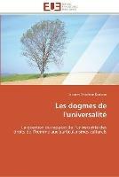 Les dogmes de l'universalite - Koukam-J - cover