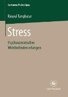 Stress: Psychosomatisches Wohlbefinden erlangen - Rasoul Tanghatar - cover