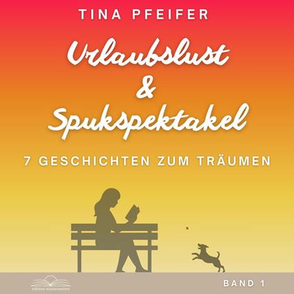 Urlaubslust & Spukspektakel