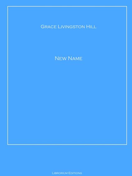A NEW NAME