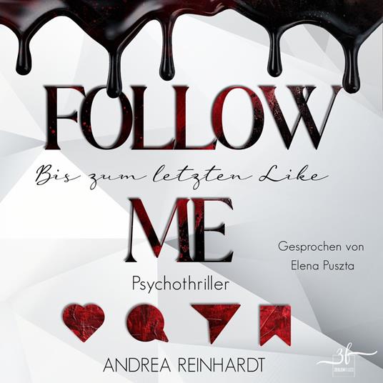 Follow Me - Bis zum letzten Like