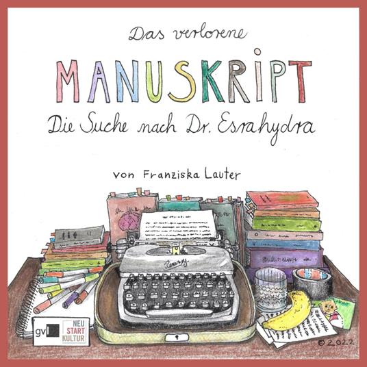 Das verlorene Manuskript