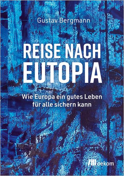 Reise nach Eutopia