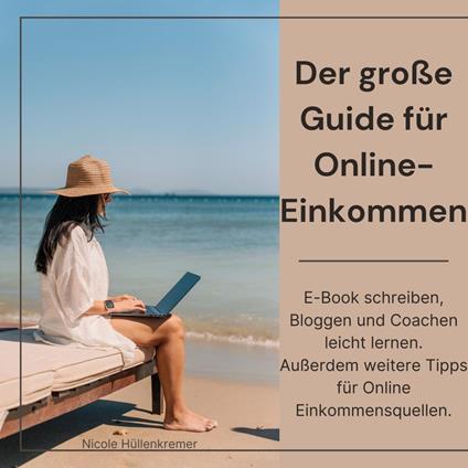 Der große Guide für Online Einkommen