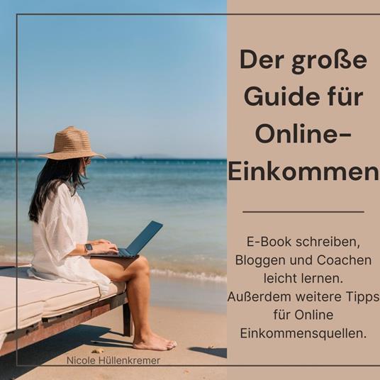 Der große Guide für Online Einkommen