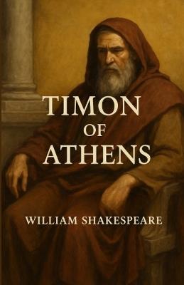 Timons Of Athens (Illustrated) - William Shakespeare - cover