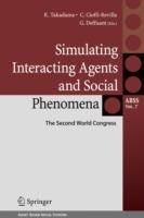 Simulating Interacting Agents and Social Phenomena: The Second World Congress - cover