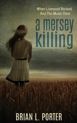 A Mersey Killing - Brian L Porter - cover