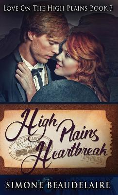 High Plains Heartbreak - Simone Beaudelaire - cover
