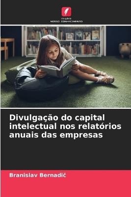 Divulgação do capital intelectual nos relatórios anuais das empresas - Branislav Bernadic - cover