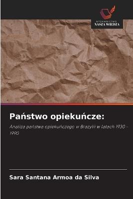 Państwo opiekuńcze - Sara Santana Armoa Da Silva - cover