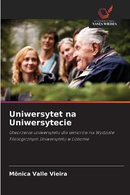 Uniwersytet na Uniwersytecie - Mônica Valle Vieira - cover