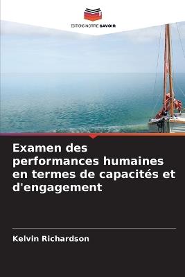 Examen des performances humaines en termes de capacités et d'engagement - Kelvin Richardson - cover