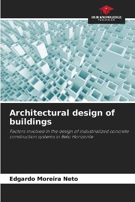 Architectural design of buildings - Edgardo Moreira Neto - cover