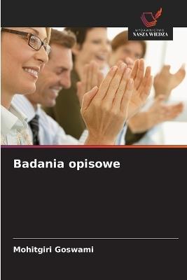 Badania opisowe - Mohitgiri Goswami - cover