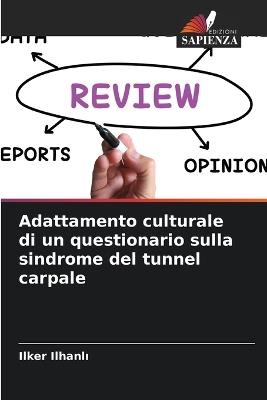Adattamento culturale di un questionario sulla sindrome del tunnel carpale - Ilker Ilhanlı - cover