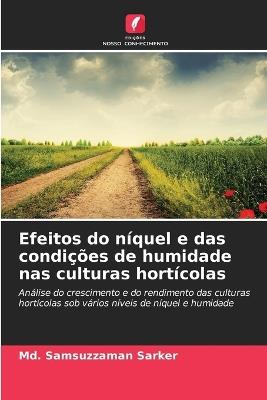 Efeitos do níquel e das condições de humidade nas culturas hortícolas - MD Samsuzzaman Sarker - cover