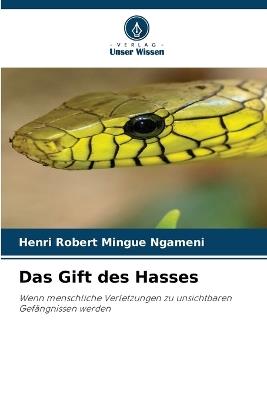 Das Gift des Hasses - Henri Robert Mingue Ngameni - cover
