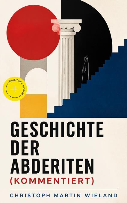 Geschichte der Abderiten (Kommentiert)