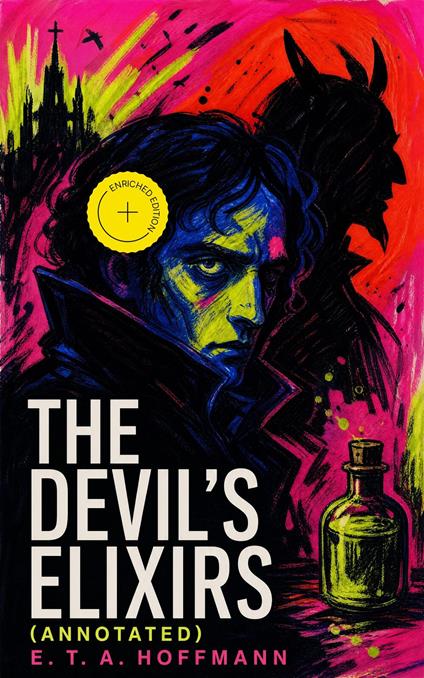 The Devil's Elixirs (Annotated)