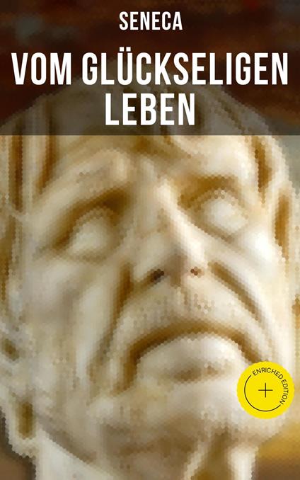 Vom glückseligen Leben