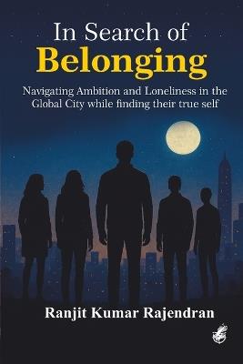 In Search of Belonging - Ranjit Kumar Rajendran - cover