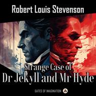 Strange Case of Dr Jekyll and Mr Hyde