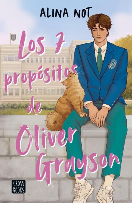 Liberty Haven 2. Los siete propósitos de Oliver Grayson - Alina Not - ebook