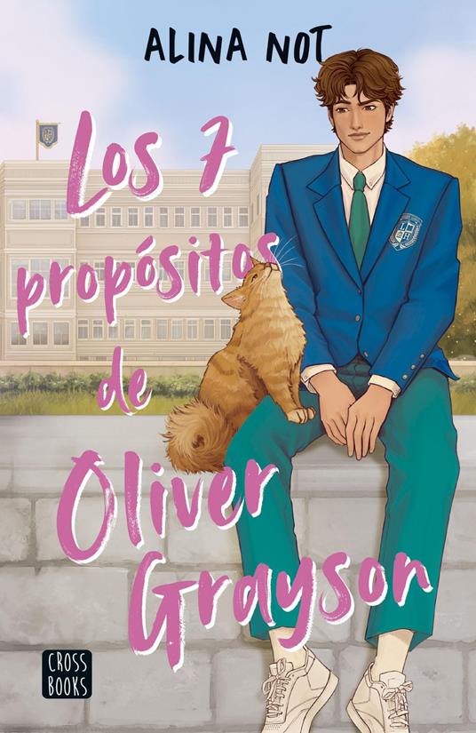 Liberty Haven 2. Los siete propósitos de Oliver Grayson - Alina Not - ebook