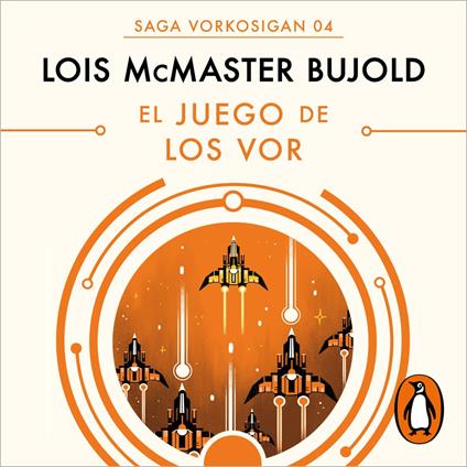 El juego de los Vor (Las aventuras de Miles Vorkosigan 4)