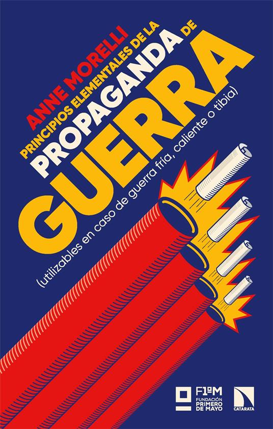Principios elementales de la propaganda de guerra