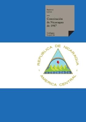 Constituci?n de Nicaragua de 1987 - Autores Varios - cover