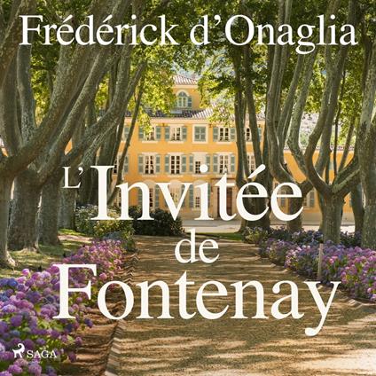 L'Invite´e de Fontenay