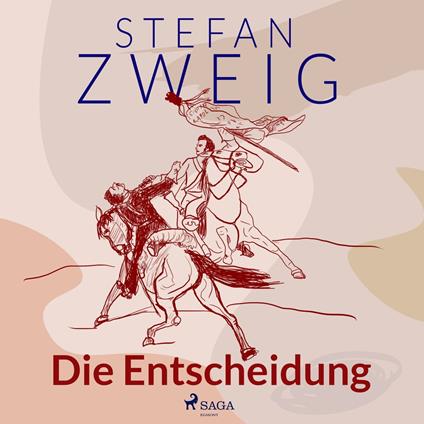 Die Entscheidung
