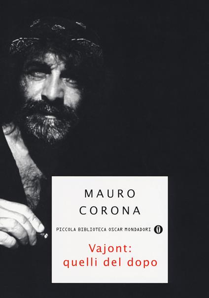 Vajont: quelli del dopo - Mauro Corona - copertina